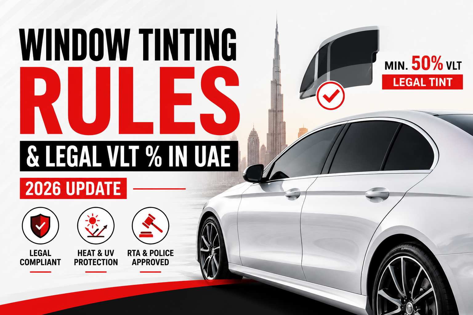 Window Tinting Rules and Legal VLT Percentage in UAE 2026 – White Car with Legal 50% Tint in Sharjah